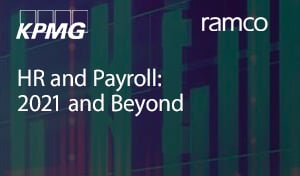 HR and Payroll: 2021 and Beyond