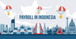 Six neglected capabilities crucial in an Indonesian HR and Payroll system
