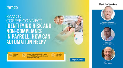 Ramco coffee connect:  Identifying risk and non-compliance in payroll: How can automation help?