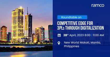 Roundtable on: Competitive Edge for 3PLs through Digitalization