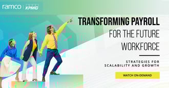 Transforming Payroll For The Future Workforce